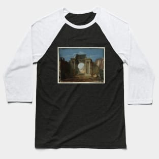 A Capriccio with the Dome of St Peter's, Rome, Seen through a Ruined Triumphal Arch, 1797 Baseball T-Shirt